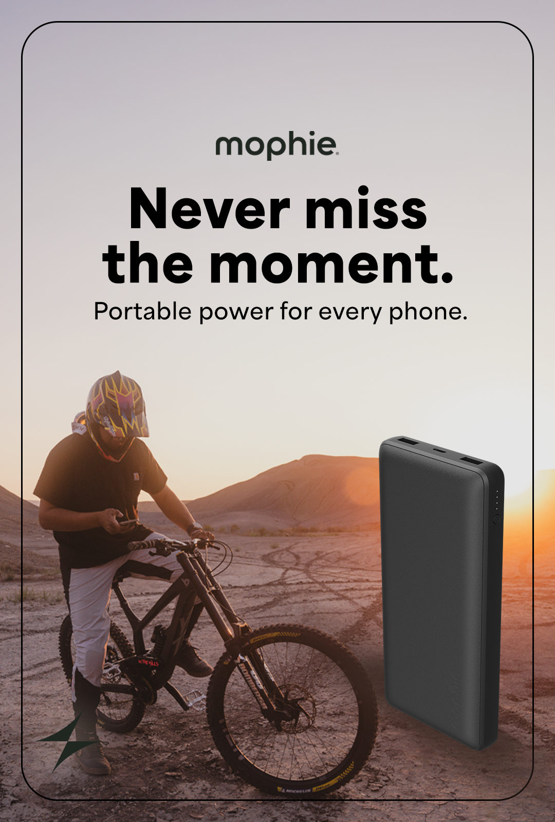 mophie Never Miss the Moment vertical campaign artwork