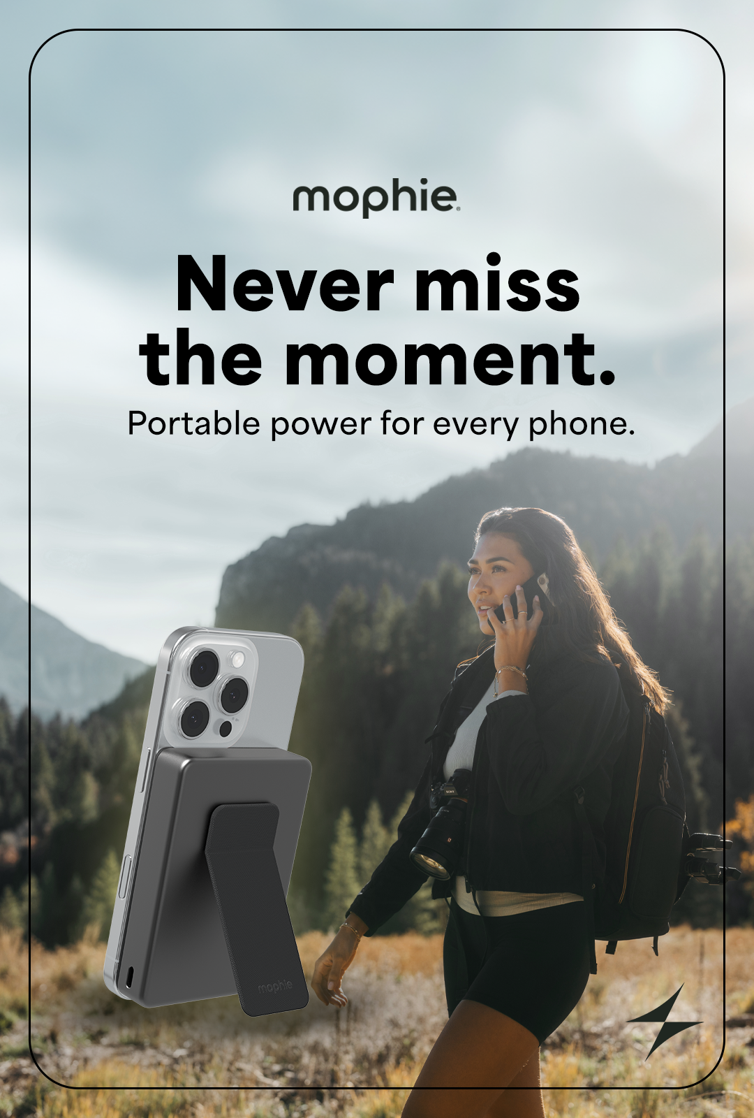 mophie Never Miss the Moment vertical campaign artwork variation